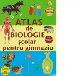 Atlas de biologie scolar pentru gimnaziu - Marius Lungu, Iris Sarchizian