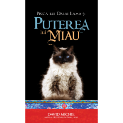 Pisica lui Dalai Lama și puterea lui miau - David Michie