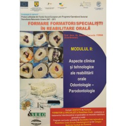 Formare formatori / specialisti in reabilitare orala (II)- Prof. Univ. Dr. Norina Consuela Forna (Coord.)