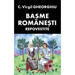 Basme românești repovestite - Constantin Virgil Gheorghiu