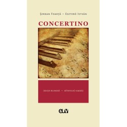 Concertino - Serban Foarta în traducerea lui Esztero Istvan