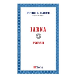 IARNA. Poesii - Petru E. Oance