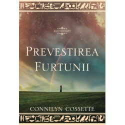 Prevestirea furtunii (Vol. 2 din seria ,,Iesiti din Egipt") - Connilyn Cossette