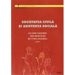Societatea civila si asistenta sociala - Juliane Sagebiel, Ana Muntean, Bettina Sagebiel